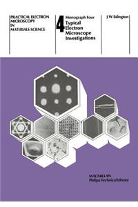 Typical Electron Microscope Investigations