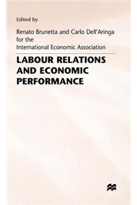 Labour Relations and Economic Performance