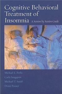 Cognitive Behavioral Treatment of Insomnia