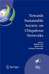 Towards Sustainable Society on Ubiquitous Networks