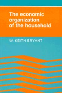 The Economic Organization of the Household