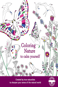 Coloring Nature to Calm Yourself