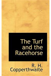 Turf and the Racehorse