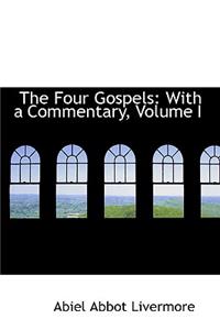 The Four Gospels