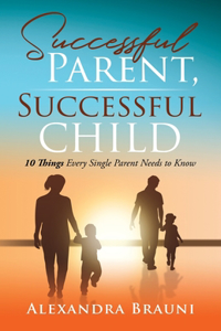 Successful Parent, Successful Child