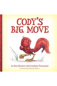 Cody's Big Move