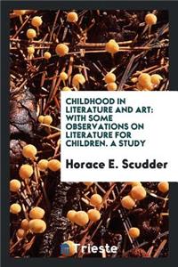 Childhood in Literature and Art