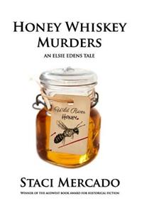 Honey Whiskey Murders