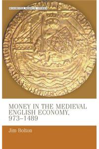 Money in the Medieval English Economy PB