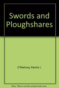 Swords and Ploughshares