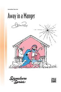 Away in a Manger