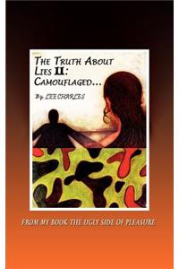 The Truth About Lies II
