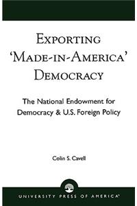 Exporting 'Made in America' Democracy