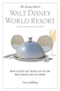 The Luxury Guide to Walt Disney World Resort