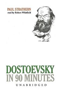 Dostoevsky in 90 Minutes