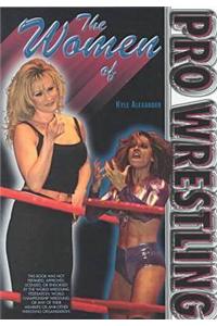 The Women of Pro-wrestling