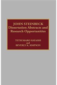 John Steinbeck: Dissertation Abstracts and Research Opportunities