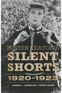 Buster Keaton's Silent Shorts
