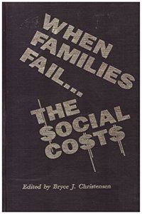 When Families Fail...the Social Costs