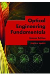 Optical Engineering Fundamentals