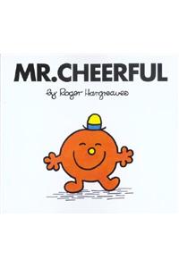 Mr. Cheerful