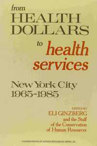 From Health Dollars to Health Services