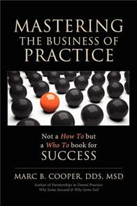 Mastering the Business of Practice