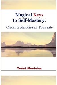 Magical Keys to Self-Mastery