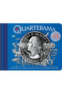 Quarterama: Ideas & Designs of America's State Quarters