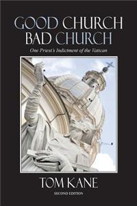 Good Church Bad Church