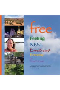 free Feeling Real Emotions Everyday