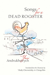 Songs for a Dead Rooster