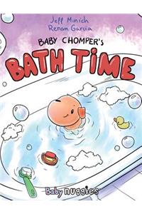 Baby Chomper's Bath Time