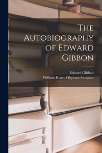 Autobiography of Edward Gibbon