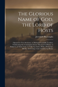 Glorious Name of God, the Lord of Hosts