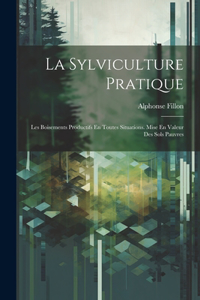 Sylviculture Pratique