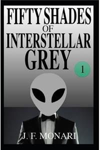 Fifty Shades of Interstellar Grey 1