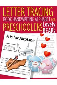 Letter Tracing Book Handwriting Alphabet for Preschoolers Lovely Bear