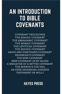Introduction to Bible Covenants