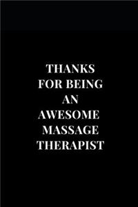 Thanks For Being An Awesome Massage Therapist