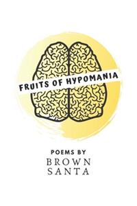 Fruits of hypomania