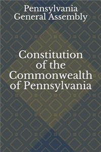 Constitution of the Commonwealth of Pennsylvania