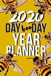 2020 Day Bee Day Year Planner