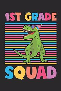 1st Grade Squad - Dinosaur Back To School Gift - Notebook For First Grade Boys - Boys Dinosaur Writing Journal