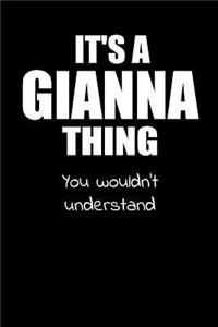 It's an GIANNA Thing You Wouldn't Understand