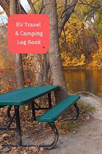 RV Travel & Camping Log Book
