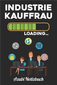 Industriekauffrau Loading... Azubi Notizbuch