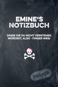 Emine's Notizbuch Dinge Die Du Nicht Verstehen Würdest, Also - Finger Weg!