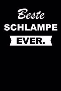 Beste Schlampe Ever.