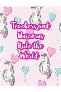 Teachers and Unicorns Rule the World